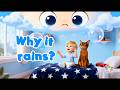 Why It Rains | Simple Explanation for Kids| Kids Videos| Curious kids questions| Leo &amp; Teo Know Why