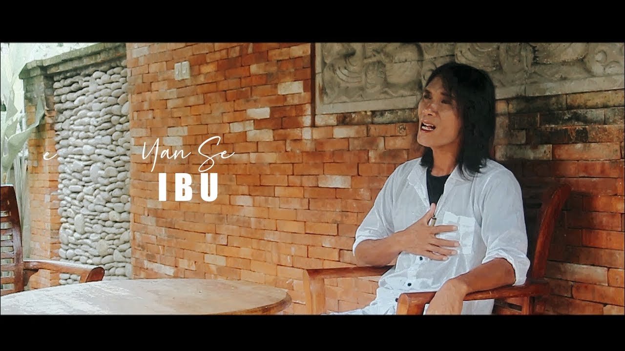 Yan Se - IBU (Official Music Video)