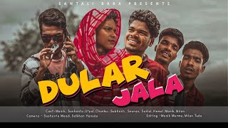 DULAR JALA FULL VIDEO||Santali Baba||New Santali Video 2023