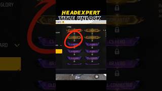 Headexpert Title Unlock In 10 Sec