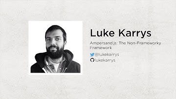 Luke Karrys: Ampersand js The Non Frameworky Framework | JS.LA October 2014
