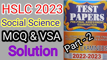 Social Science|Common MCQ & VSA For HSLC Exam 2023| Pre-Final Question Paper 2022-23|Test Paper|SEBA