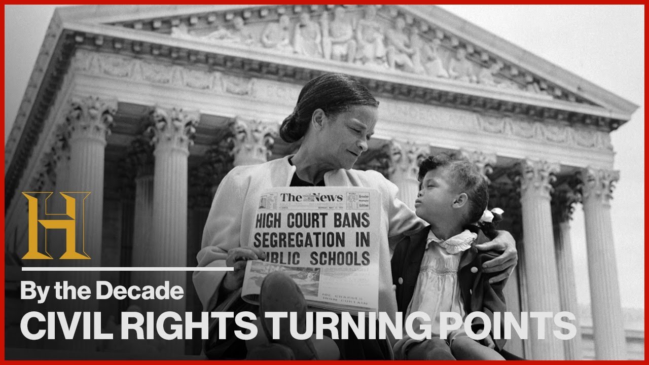 Civil Rights Turning Points in Every Decade | History by The Decade