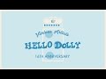 Va hello dolly 16th anniversary trailer