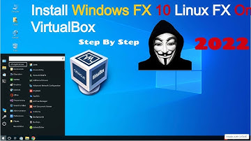 Install Linuxfx / WindowsFX 10 In virtualbox And Review 2020 [HINDI]