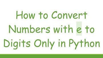 How to Convert Numbers with e to Digits Only in Python