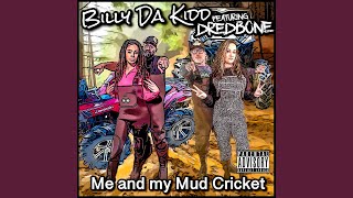 Me and My Mud Cricket