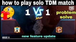 How To Play Solo TDM In Pubg | How Play 1v1 TDM How To Use Room Card To Play Solo match in TDM BGMI