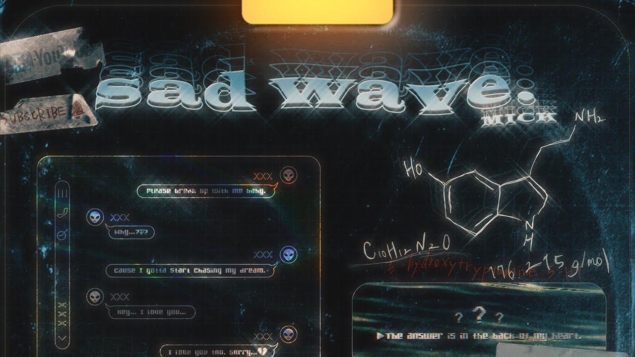 MICK - Sad Wave (Music Video)