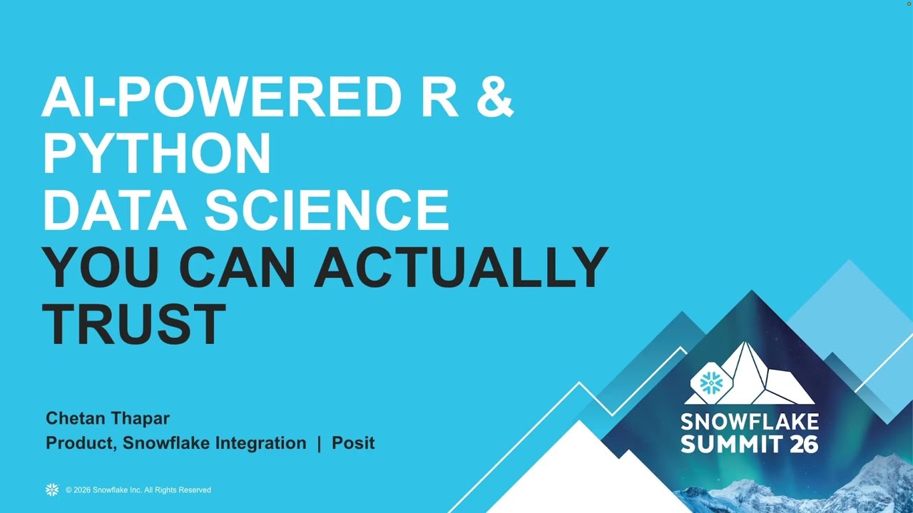 AI-Powered R & Python Data Science You Can Actually Trust | Narrated Snowflake + Posit Demo