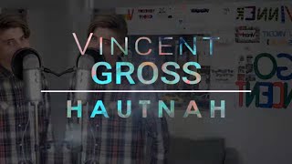 Vincent Gross - Hautnah (offizielles TV-Special)