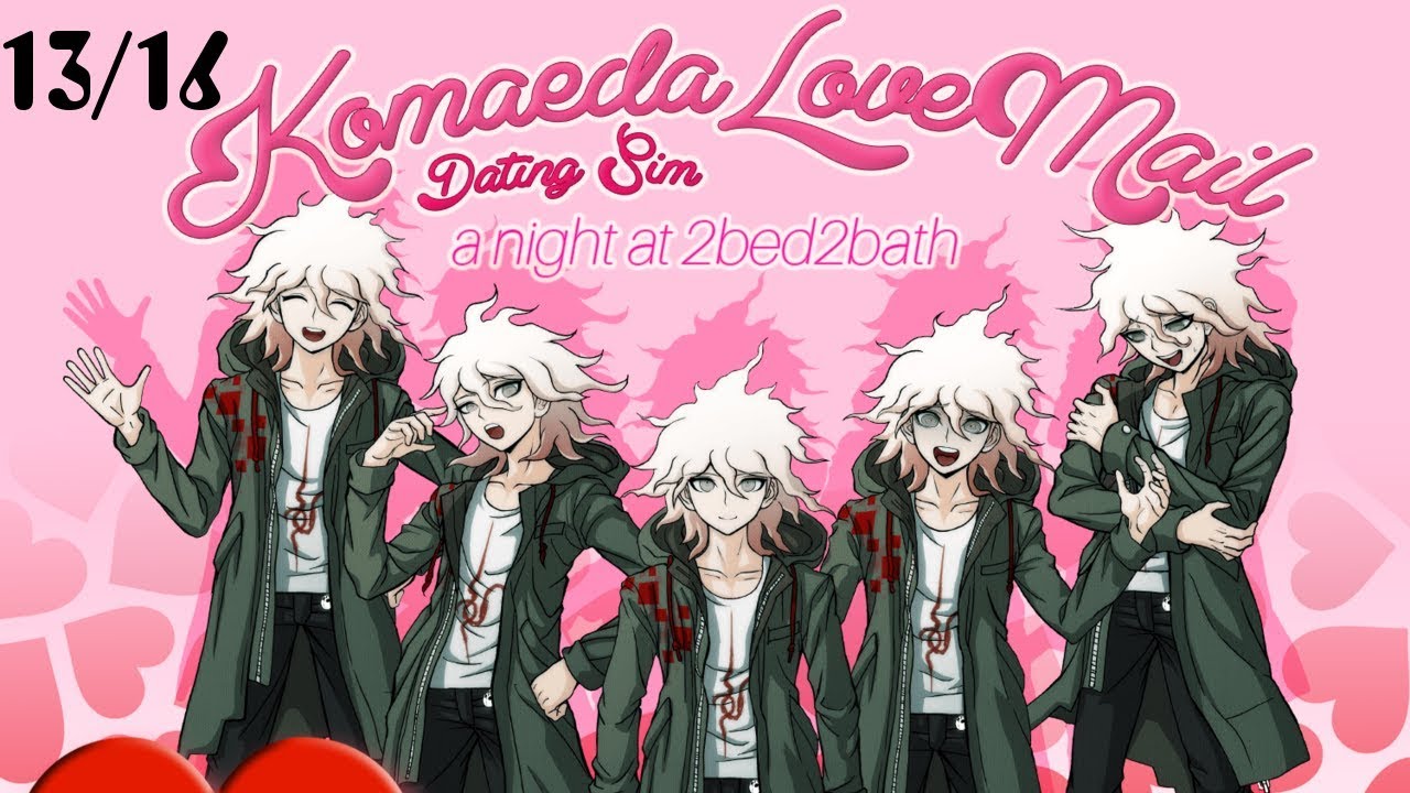 Komaeda Love Mail Dating Sim, a night at 2bed2bath (Mods 13 &16)