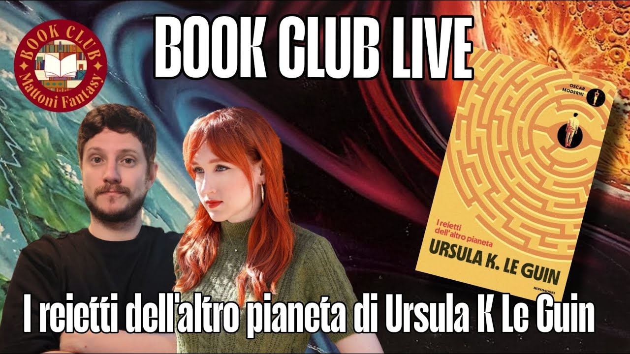 Mattoni Fantasy Book Club 8 anno 2025 - I reietti dell'altro pianeta di Ursula K. Le Guin