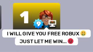 When your opponent is giving out "free robux" in Rivals...