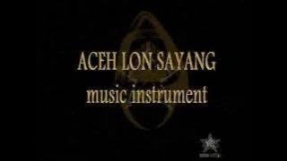Aceh Lon Sayang (Music Instrument)