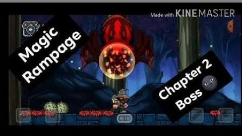 magic rampage gameplay bd chapter 2...... Boss