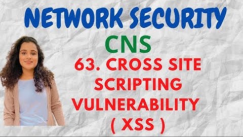 #63 Cross Site Scripting Vulnerability ( XSS ) |CNS|