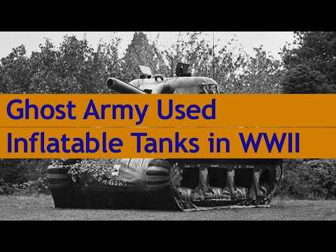 Ghost Army in WWII used inflatable tanks to fool the Nazis and win the war