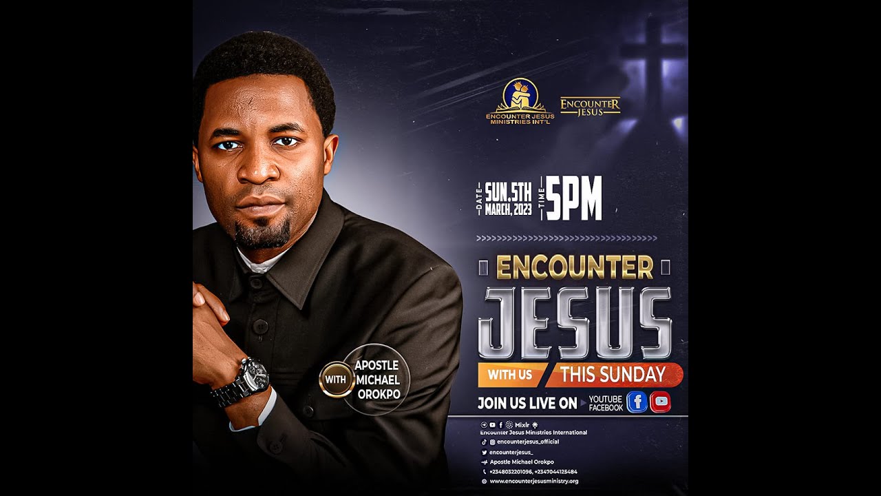 SUNDAY ENCOUNTER SERVICE | THE CHARACTER OF FAITH | 05.03.2023 | APOSTLE MICHAEL OROKPO