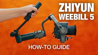 ZHIYUN WEEBILL 5 Tutorial (Under 15 Minutes)