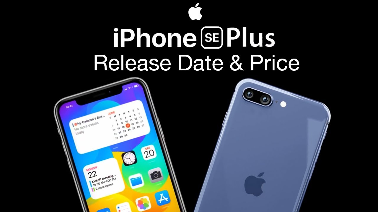 Iphone Se Plus Release Date And Price The 21 Iphone Se 3 Youtube
