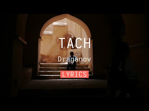 Draganov TACH Lyrics