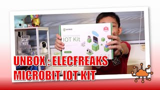 Elecfreaks micro:bit Smart Science IOT Kit (Detailed Unboxing)