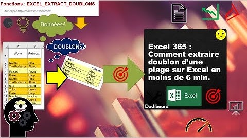 Excel 365 : Comment extraire doublon d