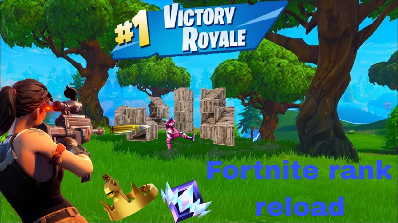 Fortnite rank reload - YouTube
