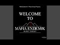 Welcome to mafia endemik music group