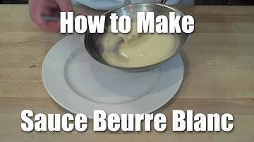 How To Make A Beurre Blanc