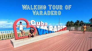 Walking Around Varadero Town Cuba