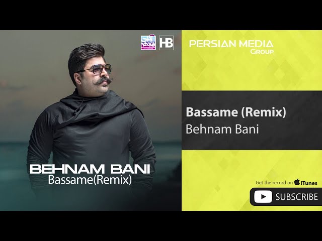 Behnam Bani - Bassame - Remix ( بهنام بانی - بسمه - ریمیکس )