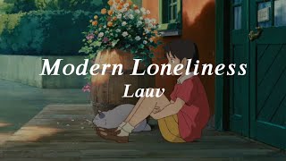 【歌詞和訳】Modern Loneliness - Lauv