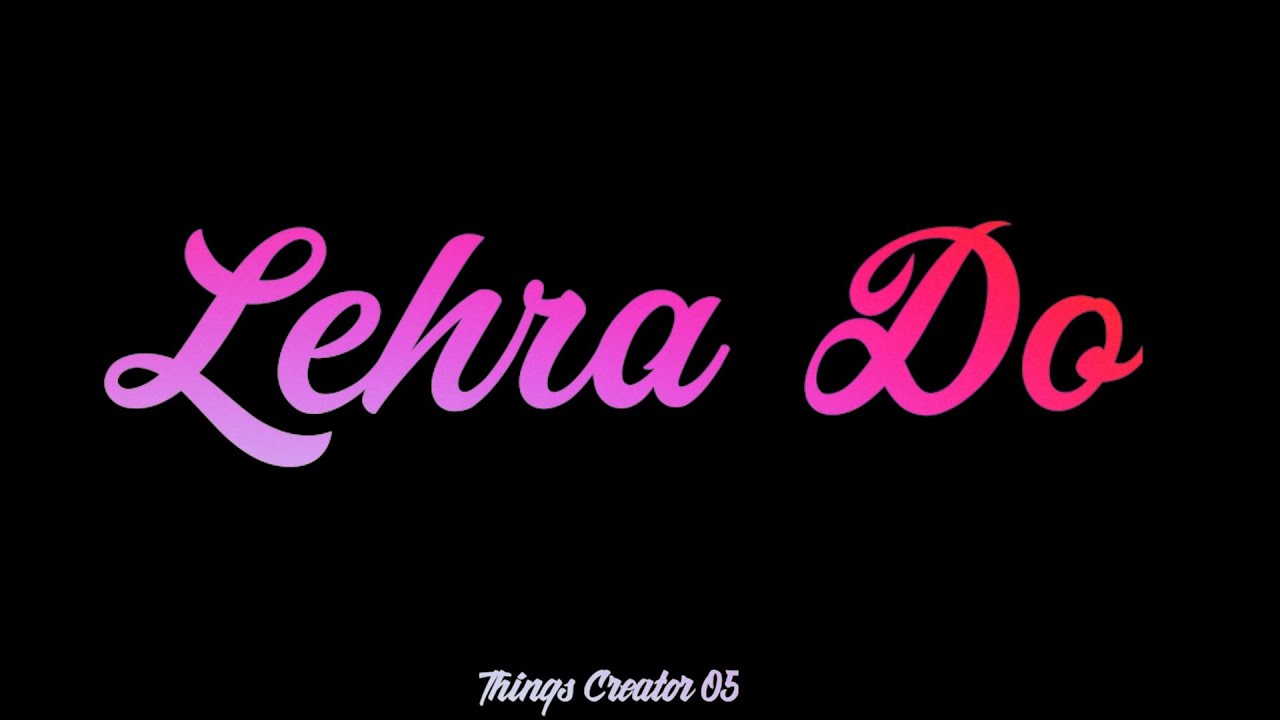 Lehra Do | Black Screen 4K Whatsapp Status Video | 83 | Ranveer S, Deepika | Arijit S, Pritam | 2022