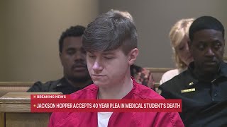 Jackson Hopper accepts 40-year plea deal in medical student's death