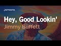 Guitar Backing Track | Hey, Good Lookin' - Jimmy Buffett