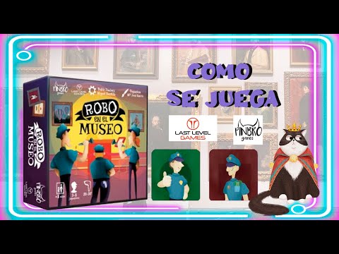 ROBO EN EL MUSEO ¿Cómo se juega? * PINBRO GAMES Y LAST LEVEL * ESPAÑOL