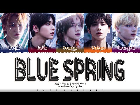 TXT (투모로우바이투게더) - 'Blue Spring' Lyrics [Color Coded_Han_Rom_Eng]