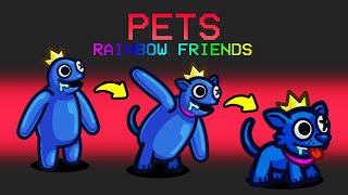Rainbow Friends Pets Mod in Among Us