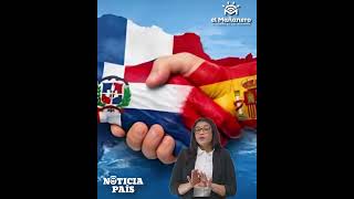 🤝🇩🇴🇪🇸 RD y España firman acuerdo para reforzar seguridad y cooperación