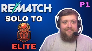 How To "Git Gud" At REMATCH: Solo Q To Elite - Part 1