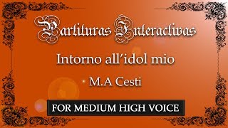 Intorno all'idol mio KARAOKE FOR MEDIUM HIGH VOICE - M. A. Cesti - Key: E Minor chords