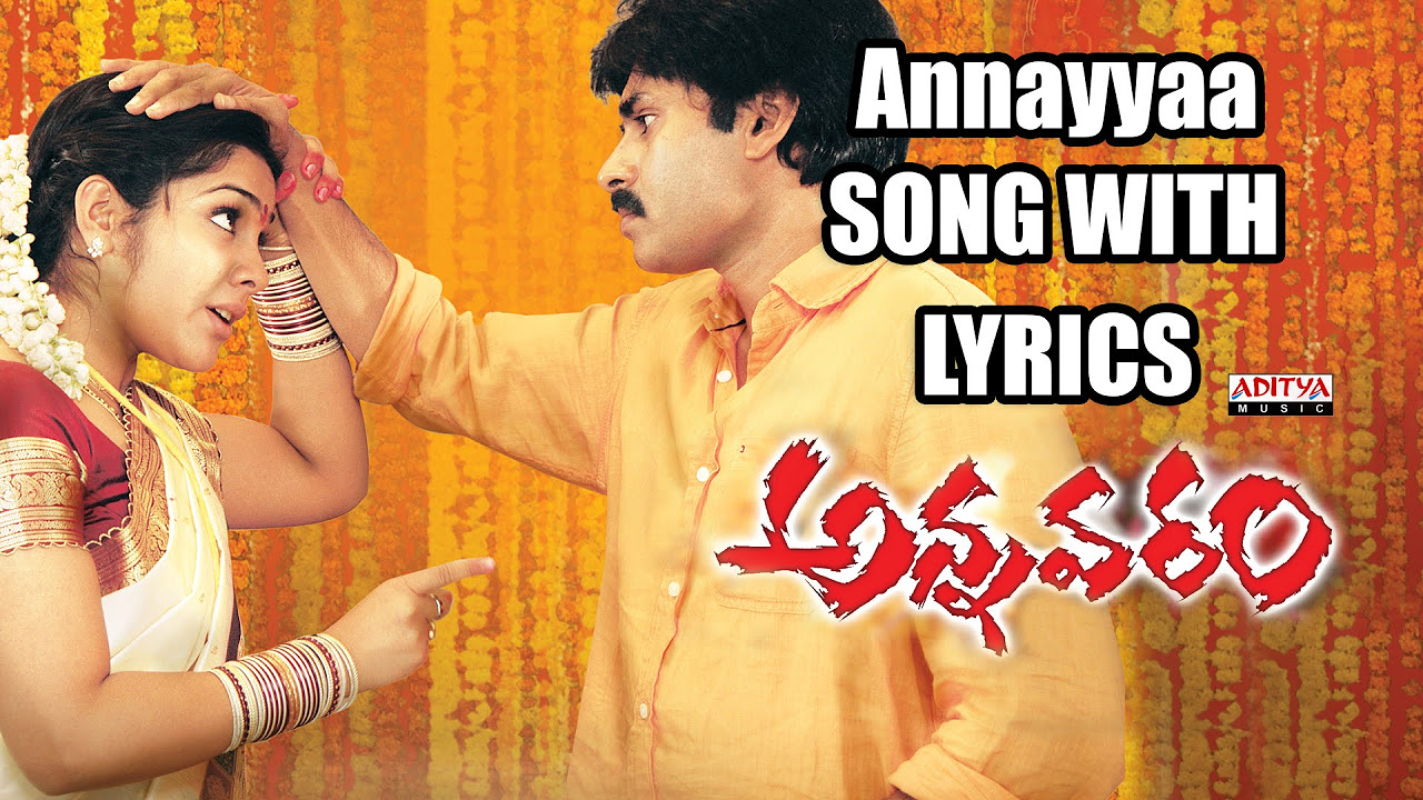 Annaya Anavante Full Song With Lyrics   Annavaram Songs   Pawan Kalyan Asin Sandhya