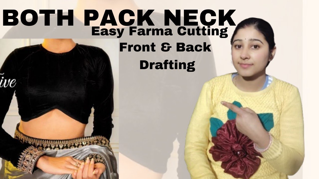 Trending blouse Both Pack Neck Blouse Cutting & Drafting with princess cut shape Complete Guide 