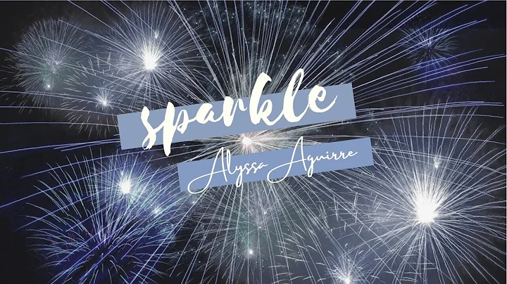 Sparkle (poem) | Alyssa Aguirre