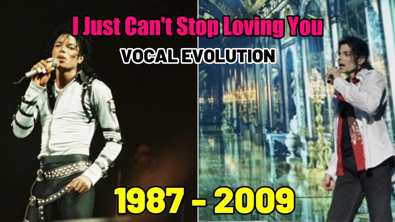 I Just Can't Stop Loving You - Live Vocal Evolution 1987~2009 【Michael
