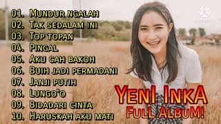 YENI INKA - MUNDUR NGALAH, TAK SEDALAM INI FULL ALBUM TERBARU, VIRAL!!