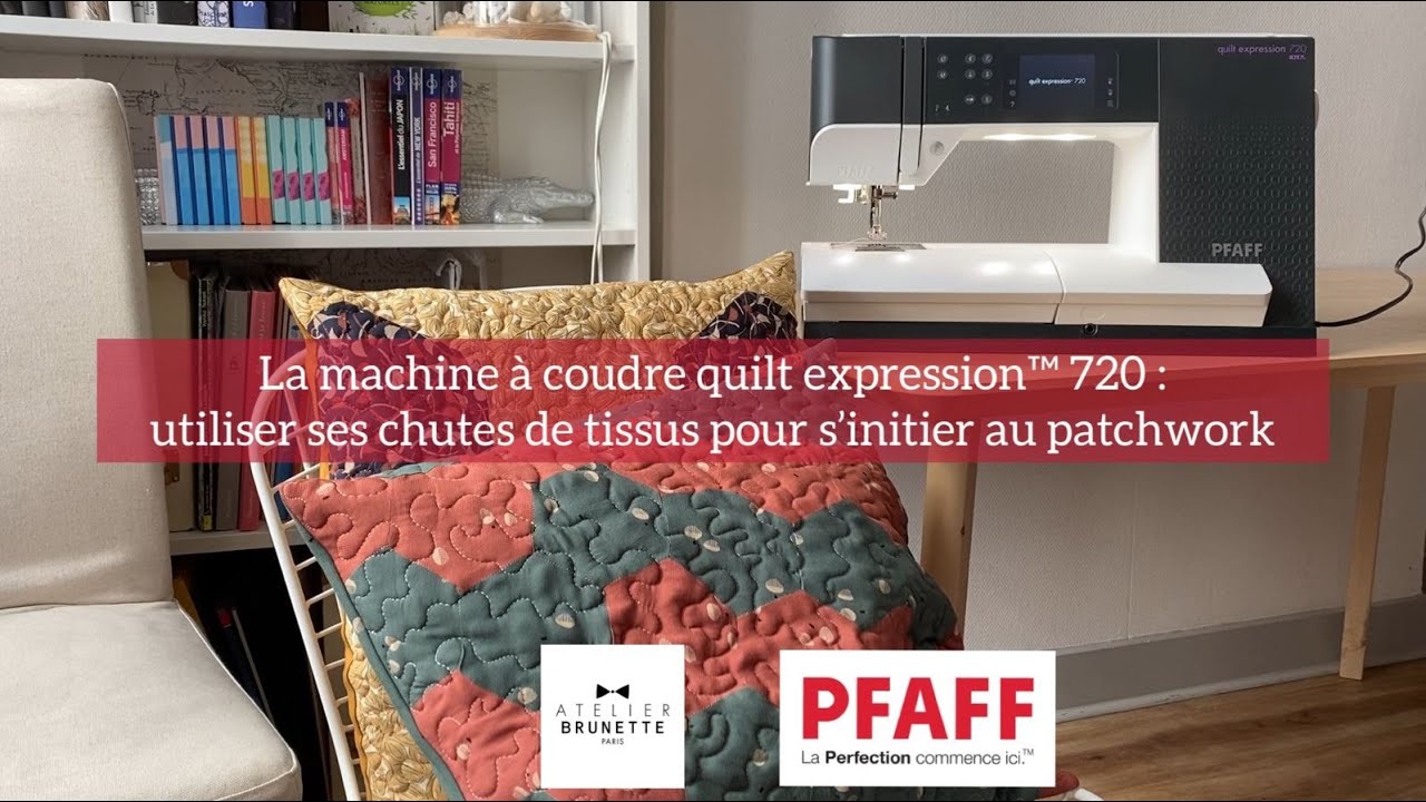 Machine à coudre PFAFF® Quilt expression™ 720 : coussin patchwork - YouTube