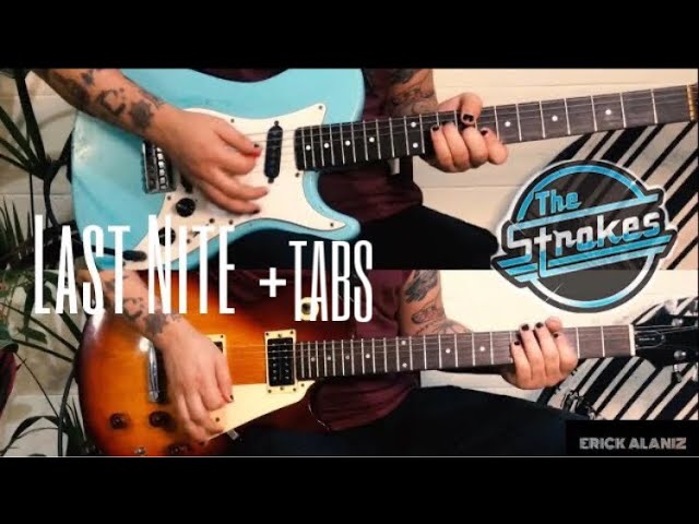 Last Nite Tab by The Strokes (Guitar Pro) - Full Score